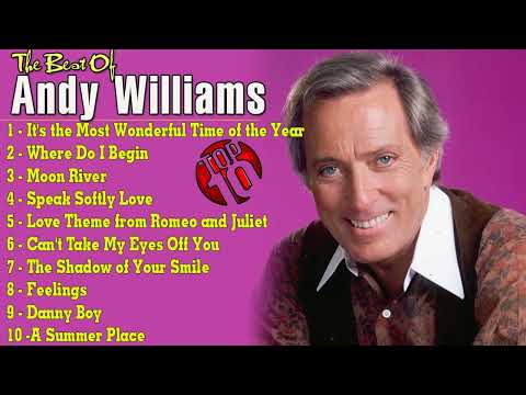 Andy Williams Greatest HIts Full Album   Best Songs Of Andy Williams
