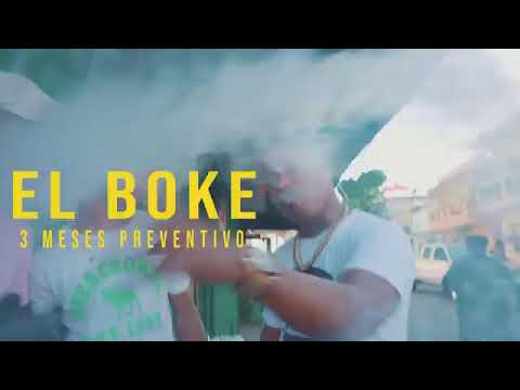 El boke -3meses preventivo (vídeo) oficial