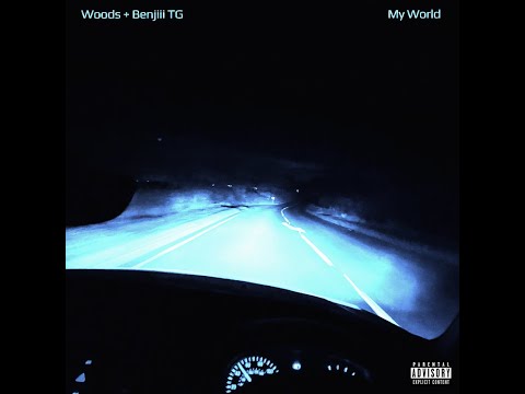 Woods & Benjiii TG - My World (Official Visualiser)