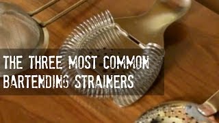 Bartending Tools Series Part 1 - Strainers