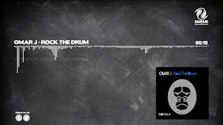 Omar J - Rock The Drum (Official Teaser Video)
