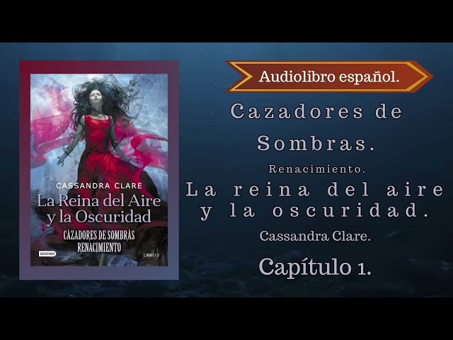 Vídeo relacionado con La Reina del Aire y la Oscuridad: Cazadores de sombras: Renacimiento 3 (Cazadores de sombras. Renacimiento)