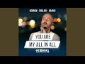 You Are My All In All Hebrew Arabic English Feat Nizar Francis Rebekah Davis Joshua