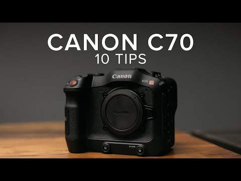 CANON C70 | 10 TIPS + AUTOFOCUS GUIDE