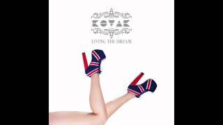 Kovak - Living The Dream - Single Out 17.09.2012