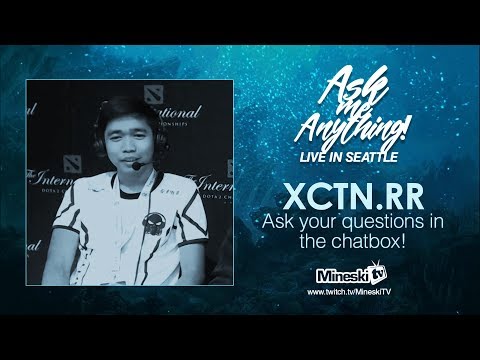 Ask Me Anything Live in Seatle | Xctn.RR | The International 7 Dota 2 Championship | PH Coverage