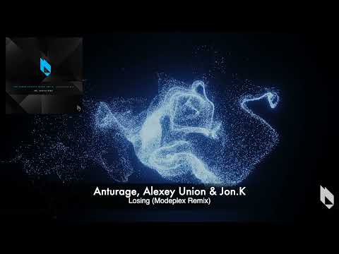 Anturage & Alexey Union & Jon.K - Losing (Modeplex Remix), Beatfreak Recordings