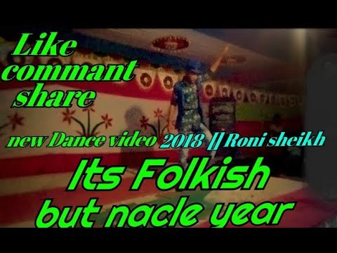 Its Folkish [remix song] | new dance video 2018 | by Roni Sheikh