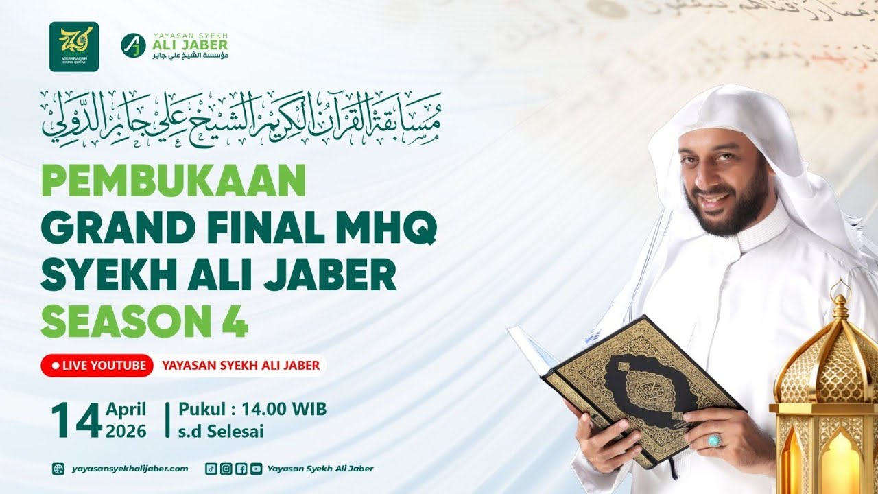 PEMBUKAAN GRAND FINAL MHQ SYEKH ALI JABER SEASON 4 TAHUN 2026
