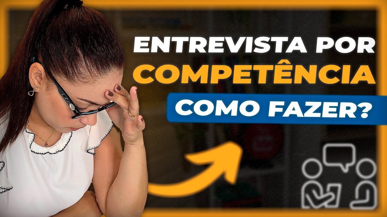 Entrevista Por Competência. O que é e como fazer.