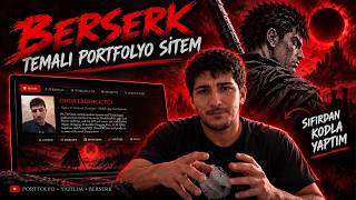 Kendi Portfolyo Sitemi 3 Günde Nasıl Geliştirdim? | Berserk Temalı Kişisel Web S