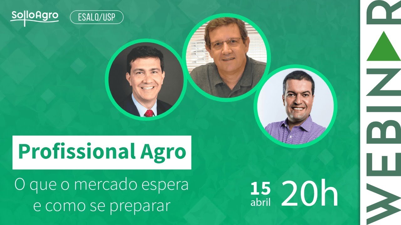 Webinar | Profissional Agro: ﻿O que o mercado espera e como se preparar