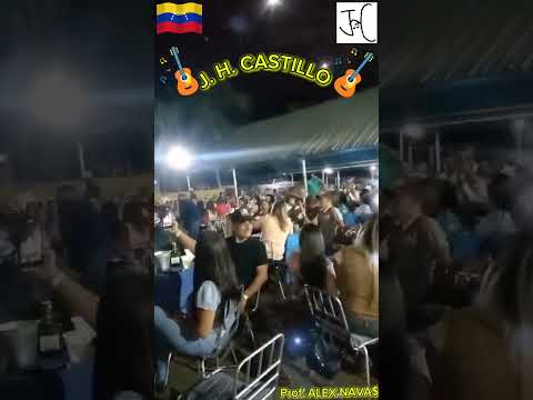 J. H. CASTILLO EN VIVO 2024🇻🇪