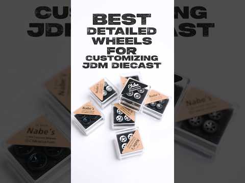 Best Wheels for Customizing Diecast