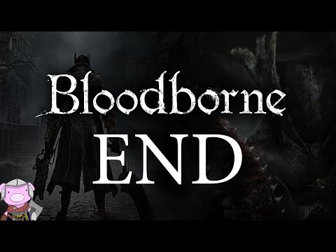 Bloodborne with ENB - END - Gehrman - Moon Presence - Childhood's Beginning
