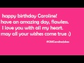 HAPPY BIRTHDAY CAROLINE SUNSHINE 2013