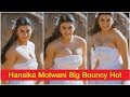 Hansika Motwani Big Bouncy Boobs