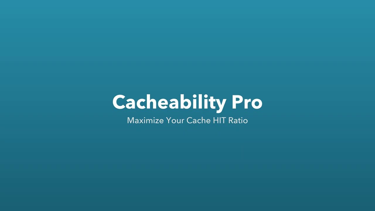 Cacheability Pro demo video