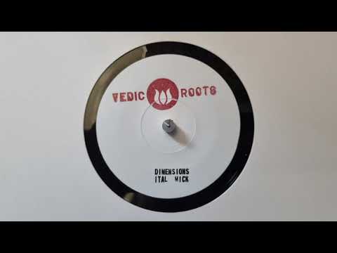 Ital Mick – Dimensions / Dimensions Dub