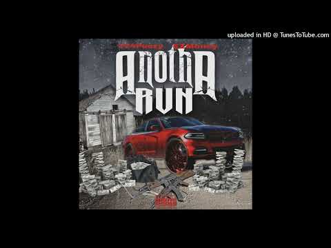 T24Peezy x EZMoney - Anotha Run(Official Audio)