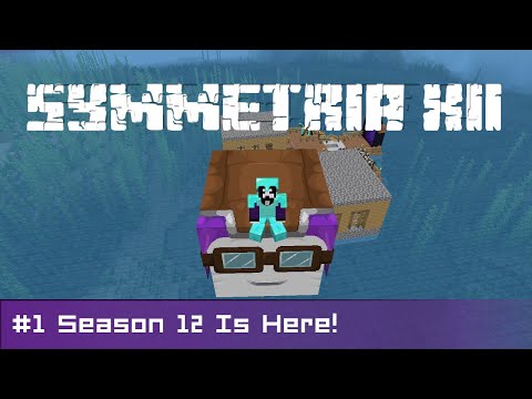 Symmetria 12 - #1 : Season 12 Is Here! [feat @ryaneggens]