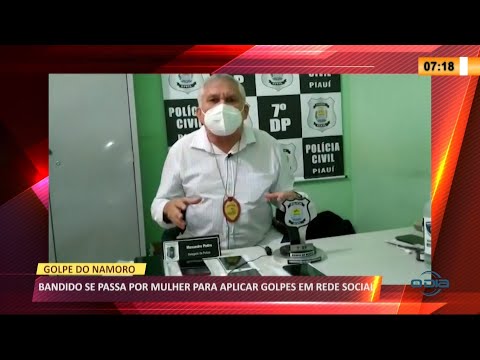 Bandido se passa por mulher para aplicar golpes em rede social 19 04 2021