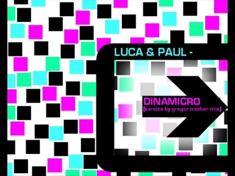 Клип Luca & Paul - Dinamicro (Karotte Remix)