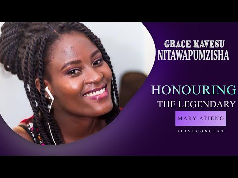 Mary Atieno // NITAWAPUMZISHA - Grace kavesu