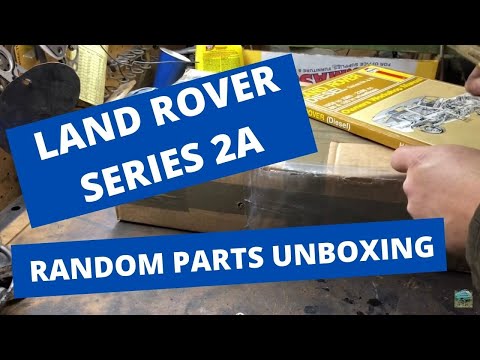 Unboxing Land Rover Series Parts 2A restoration repair Paddocks Spares