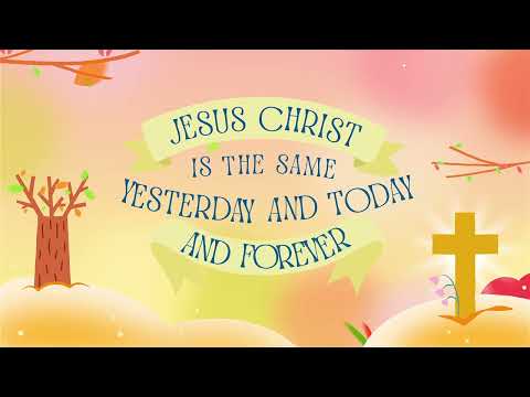Jesus Christ Is the Same (Hebrews 13:8, Colossians 1:15-20 ESV) | Slugs & Bugs | Bible Songs