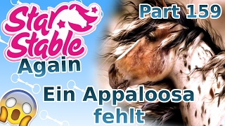 Star Stable Online Again | Ein Appaloosa fehlt ! | [deutsch]