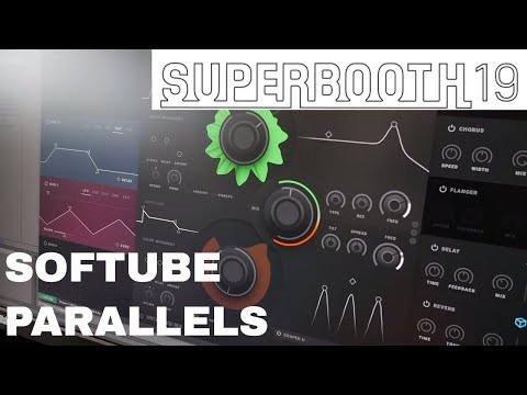 Superbooth 2019 -  Softube Parallels