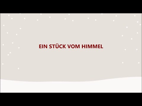 Ein Stück vom Himmel