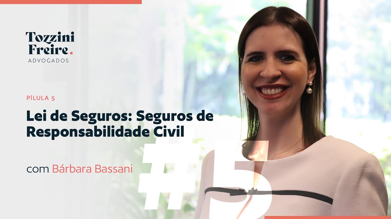 Lei de Seguros: Seguros de Responsabilidade Civil