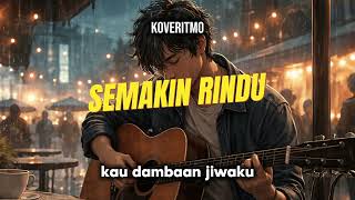 Download lagu Semakin Rindu – Darmansyah (Cover) | Lagu Slow Rock Bikin Baper mp3 Download lagu Semakin Rindu – Darmansyah (Cover) | Lagu Slow Rock Bikin Baper mp3