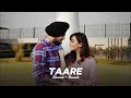 Taare ( Slowed + Reverb ) - Sidhu Moose Wala | Harlal Batth