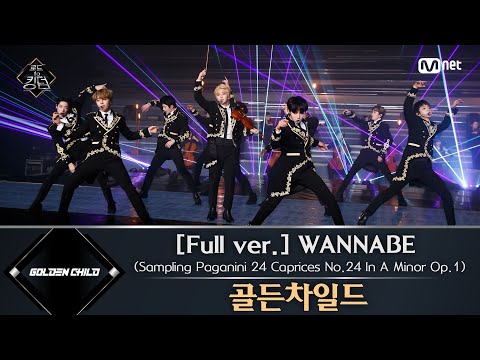 Road to Kingdom [풀버전] ♬ WANNABE - 골든차일드 @2차 경연 200521 EP.4