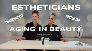 Estheticians discuss aging in the beauty industry