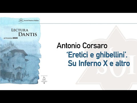 LECTURA DANTIS | ANTONIO CORSARO, INFERNO X