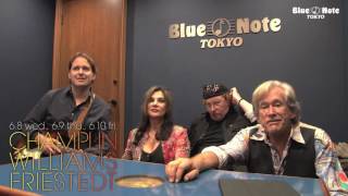 CHAMPLIN WILLIAMS FRIESTEDT @BLUE NOTE TOKYO (2016 6.8 wed.)