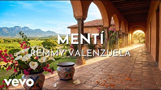 Remmy Valenzuela - Mentí (Visualizer)