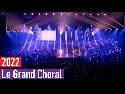Le Grand Choral 2022 - On Avancera (Tryo)
