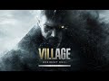Gameplay video of Resident Evil Village: Cloud Version  All Platforms