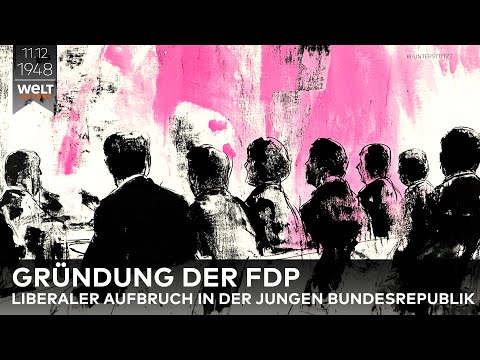 11. Dezember 1948: Gründung der FDP – Neuanfang des Liberalismus in der Bundesrepublik