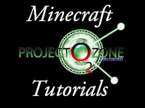 Minecraft Project Ozone 2 Reloaded Tutorials ep001