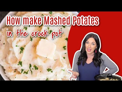 The Best CrockPot Mashed Potatoes