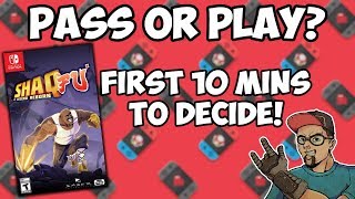 Pass Or Play? Shaq Fu A Legend Reborn! 10 Minutes To Decide! [ Nintendo Switch ]