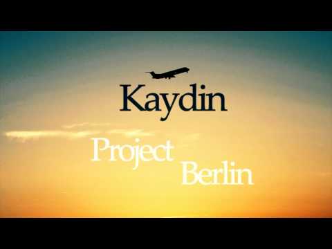 Kaydin - Vom Regen zur Sonne