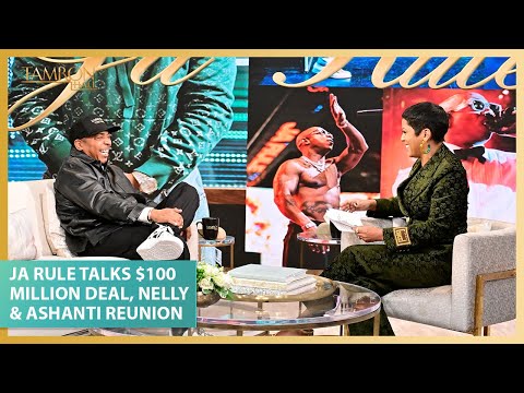 Ja Rule Talks Viral $100 Million Deal, Nelly & Ashanti Reunion