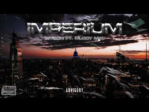 Simson ft. młody MKL - IMPERIUM